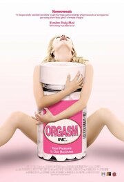 Orgasm Inc. - лучший фильм в фильмографии Steven Nissen