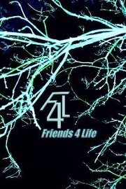 F4L: Friends 4 Life - лучший фильм в фильмографии Кристиан Хэнсон