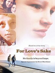 For Love's Sake - лучший фильм в фильмографии Чарис-Элизабет Дейтон