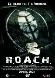 R.O.A.C.H. из фильмографии Иления Сперанса в главной роли.