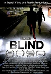 Blind из фильмографии Гуннард Добоуз в главной роли.