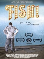 Fish! из фильмографии Ивен Макинтош в главной роли.