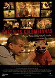 Postales Colombianas - лучший фильм в фильмографии Александра Эскобар