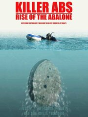 Killer Abs: Rise of the Abalone - лучший фильм в фильмографии Rob Tillitz