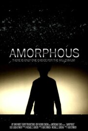 Amorphous - лучший фильм в фильмографии Igor Dymkov