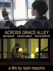 Across Grace Alley из фильмографии Колин Бранка в главной роли.