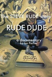 Rude Dude - лучший фильм в фильмографии Джош Олсон