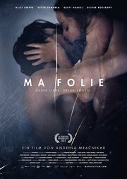 Ma folie - лучший фильм в фильмографии Оливер Роскопф