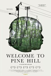 Welcome to Pine Hill - лучший фильм в фильмографии Эрнест Бастьен