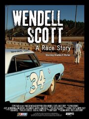 Wendell Scott: A Race Story - лучший фильм в фильмографии Brent Buntyn