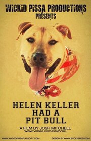 Helen Keller Had a Pitbull из фильмографии Эрин Брин в главной роли.