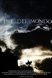 Fine del mondo - лучший фильм в фильмографии Даниэле Феррари