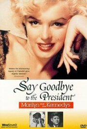 Say Goodbye to the President из фильмографии Джон Майнер в главной роли.