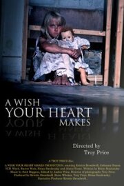 A Wish Your Heart Makes - лучший фильм в фильмографии Мэри Кинг