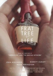 The Frat Tree of Life - лучший фильм в фильмографии Риз Аррингтон