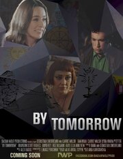 By Tomorrow - лучший фильм в фильмографии Roz Rosario