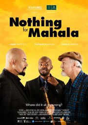 Nothing for Mahala - лучший фильм в фильмографии Бонни Ли Буман