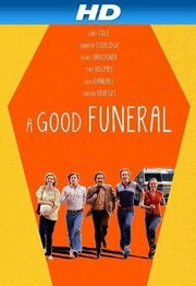 A Good Funeral из фильмографии Джошуа Хесс в главной роли.