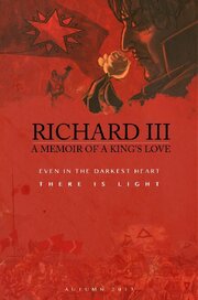 Richard III: A Memoir of a King's Love из фильмографии Дэн Стайлз в главной роли.