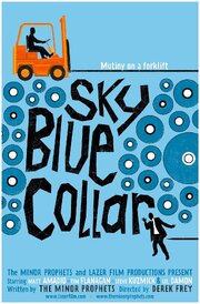 Sky Blue Collar - лучший фильм в фильмографии Тим Флэнеган