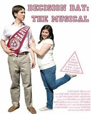 Decision Day: The Musical - лучший фильм в фильмографии David Harris