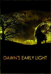 Dawn's Early Light - лучший фильм в фильмографии Энджел Лебон