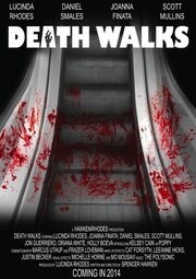 Death Walks из фильмографии Скотт Маллинз в главной роли.