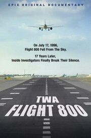 TWA Flight 800 - лучший фильм в фильмографии Merritt Birky