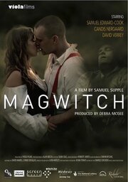 Magwitch из фильмографии Stacey Pomeroy в главной роли.