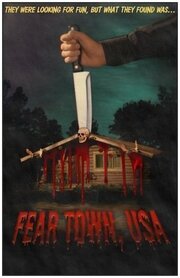 Fear Town, USA из фильмографии Мэтт Майер в главной роли.