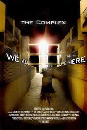 The Complex - лучший фильм в фильмографии Джон Галлахер