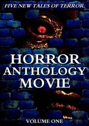 Horror Anthology Movie Volume 1 - лучший фильм в фильмографии Чери Робертс