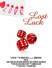 Lost Luck из фильмографии Ник Зано в главной роли.