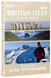 British Isles: A Natural History из фильмографии Майкл Брайт в главной роли.