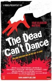 The Dead Can't Dance из фильмографии Zachary Cates в главной роли.