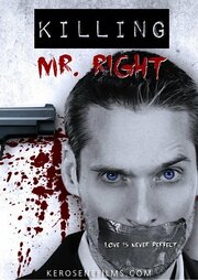 Killing Mr. Right - лучший фильм в фильмографии Чак Норфолк