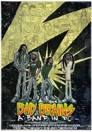 Bad Brains: A Band in DC из фильмографии Майкл Франти в главной роли.