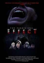 The Parricidal Effect - лучший фильм в фильмографии Райан Дави