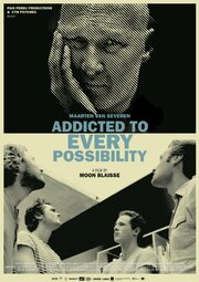 Maarten Van Severen: Addicted to Every Possibilty из фильмографии Jens Bouttery в главной роли.