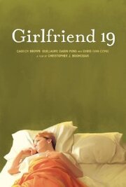 Girlfriend 19 - лучший фильм в фильмографии Christopher J. Boghosian