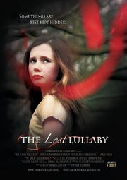 The Lost Lullaby из фильмографии Анна МакДональд в главной роли.