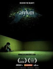 Asylum из фильмографии Логан Бёрдик в главной роли.