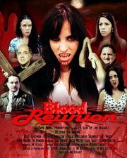 Blood Reunion - лучший фильм в фильмографии Chris Macone