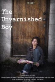 The Unvarnished Boy - лучший фильм в фильмографии Ned Goodhue