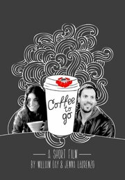 Coffee to Go - лучший фильм в фильмографии Молли Монтгомери