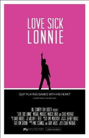 Love Sick Lonnie - лучший фильм в фильмографии Эшли Комптон