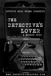 The Detective's Lover из фильмографии Tom Sims в главной роли.