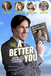 A Better You из фильмографии Ник Кролл в главной роли.