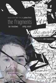 The Fragments - лучший фильм в фильмографии Джон Марш