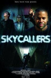 Skycallers - лучший фильм в фильмографии P.O.D.